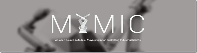 An open-source Autodesk Maya plugin for controlling Industrial Robots